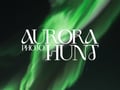 Aurora Photography Hunt
