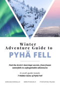 Explore Peaceful Pyhä National Park – Guided welcome tour & unique activities with transport
